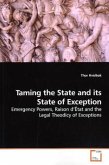 Taming the State and its State of Exception Taming the State and its State of Exception