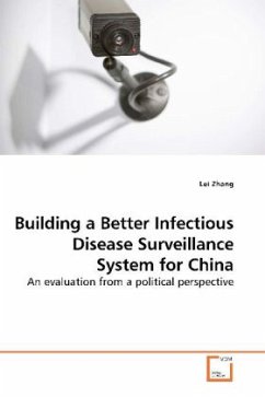 Building a Better Infectious Disease Surveillance System for China - Zhang, Lei