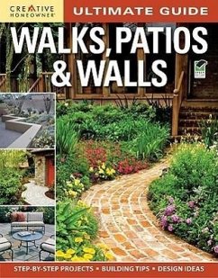 Ultimate Guide: Walks, Patios & Walls - Editors Of Creative Homeowner