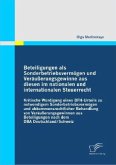 Beteiligungen als Sonderbetriebsvermögen und Veräußerungsgewinne aus diesen im nationalen und internationalen Steuerrecht