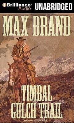 Timbal Gulch Trail - Brand, Max