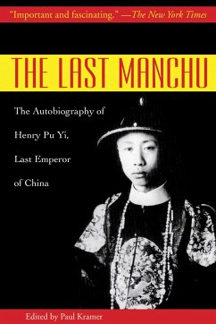 The Last Manchu - Yi, Henry Pu