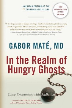 In the Realm of Hungry Ghosts - Maté, Gabor