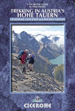 Trekking in Austria's Hohe Tauern: Venediger, Glockner and Reichen Groups - Hartley, Allan