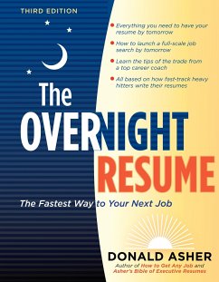 The Overnight Resume, 3rd Edition: The Fastest Way to Your Next Job - Asher, Donald