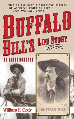 Buffalo Bill's Life Story - Cody, Buffalo Bill