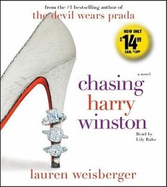 Chasing Harry Winston - Weisberger, Lauren