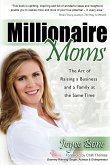 Millionaire Moms