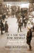 If I Am Not For Myself - Bild 1