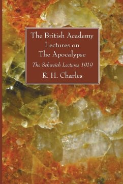 The British Academy Lectures on The Apocalypse - Charles, R. H.