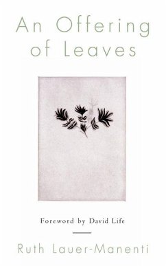 An Offering of Leaves - Lauer-Manenti, Ruth