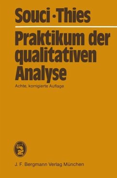Praktikum der qualitativen Analyse - Souci, Siegfried W.; Thies, Heinrich