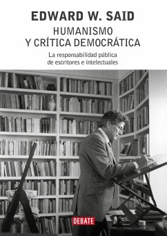 Humanismo y crítica democrática - Said, Edward W.