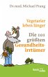 Vegetarier leben länger - Bild 1