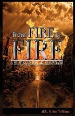 From Fire to Fire - Rotimi, Williams Adu