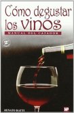 Cómo degustar los vinos