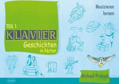 KlavierGeschichten in Noten - Proksch, Michael