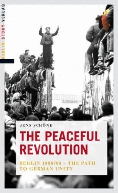 The Peaceful Revolution - Schöne, Jens