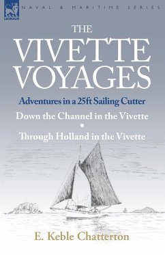 The Vivette Voyages - Chatterton, E. Keble