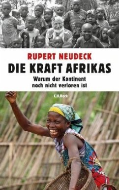 Die Kraft Afrikas - Neudeck, Rupert