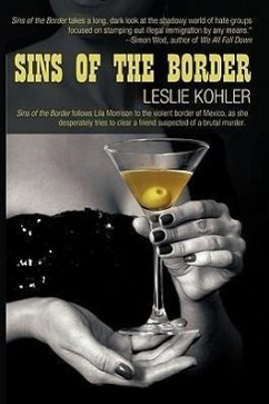 Sins of the Border - Leslie Kohler, Kohler