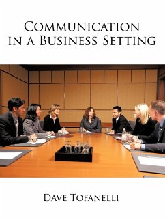 Communication in a Business Setting - Tofanelli, Dave