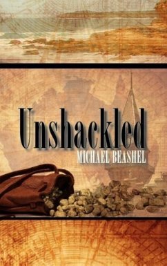 Unshackled - Beashel, Michael John