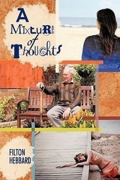 A Mixture of Thoughts - Filton Hebbard, Hebbard