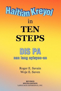 Haitian Kreyol in Ten Steps - Savain, Roger E.