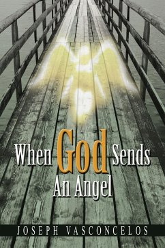 When God Sends An Angel - Vasconcelos, Joseph