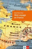 Mon voyage en France