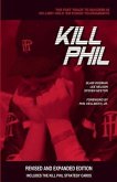 Kill Phil: The Fast Track to Success in No-Limit Hold 'em Poker Tournaments