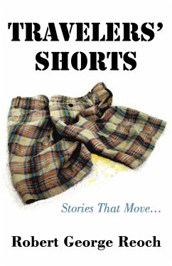 Travelers' Shorts - Reoch, Robert George