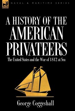 History of the American Privateers - Coggeshall, George