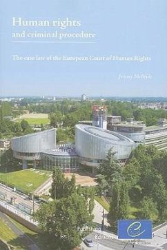Human Rights and Criminal Procedure: The Case Law of the European Court of Human Rights - McBride, Jeremy