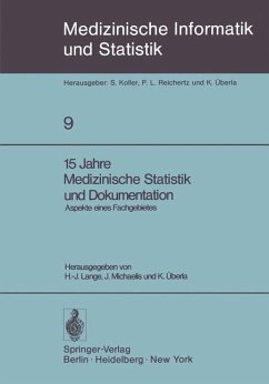 15 Jahre Medizinische Statistik und Dokumentation