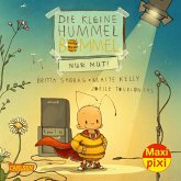 Maxi Pixi 415: Die kleine Hummel Bommel - Nur Mut!