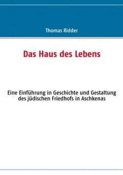 Das Haus des Lebens - Ridder, Thomas