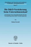 Die D&O-Versicherung beim Unternehmenskauf