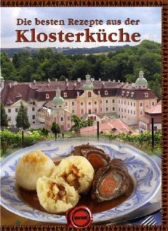 Cover Die besten Rezepte aus der Klosterküche