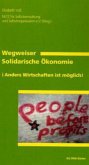 Wegweiser Solidarische Ökonomie