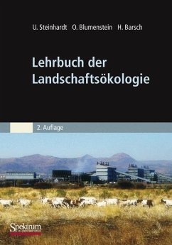 Lehrbuch der Landschaftsökologie - Steinhardt, Uta;Blumenstein, Oswald;Barsch, Heiner