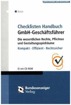 Checklisten Handbuch GmbH-Geschäftsführer, m. CD-ROM - Bosse, Christoph