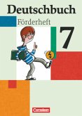 Deutschbuch - Sprach- und Lesebuch - Fördermaterial zu allen Ausgaben - 7. Schuljahr / Deutschbuch, Förderheft