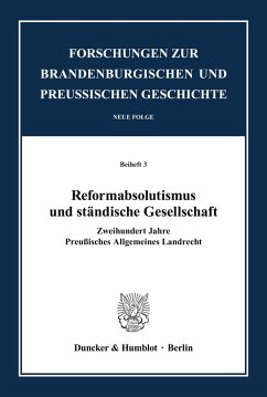 Reformabsolutismus und ständische Gesellschaft. - Birtsch, Günter / Willoweit, Dietmar (Hgg.)