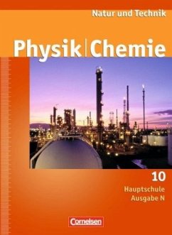 10. Schuljahr, Schülerbuch / Natur und Technik, Physik/Chemie, Hauptschule Ausgabe N