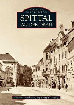 Spittal an der Drau - Herzog, Jörg W.;Prasch, Hartmut Dr.