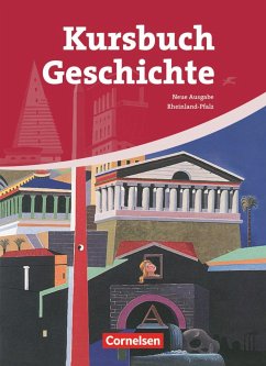 Kursbuch Geschichte. Neue Ausgabe. Schülerbuch Rheinland-Pfalz - Vogel, Ursula;Körte-Braun, Bernd;Radecke-Rauh, Robert
