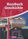 Kursbuch Geschichte 10.-12. Schuljahr. Neue Ausgabe. Schülerbuch Hessen Kursbuch Geschichte 10.-12. Schuljahr. Neue Ausgabe. Schülerbuch Hessen