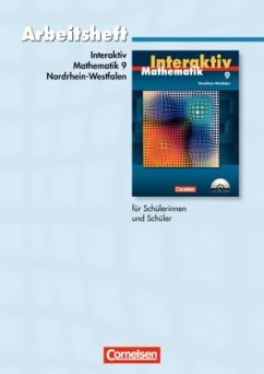 9. Schuljahr, Arbeitsheft / Mathematik interaktiv, Ausgabe Nordrhein-Westfalen